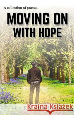 Moving On With HOPE Evison, Mark 9781910728369