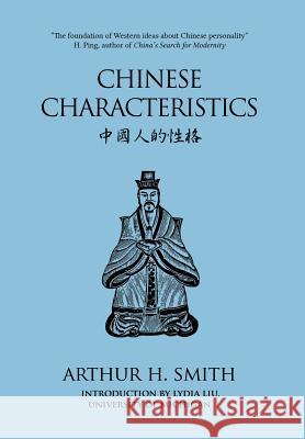 Chinese Characteristics Arthur H. Smith 9781910736883 Eastbridge Books