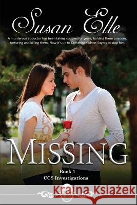 Missing: CCS Investigations: Bk 1 Susan Elle   9781910753118