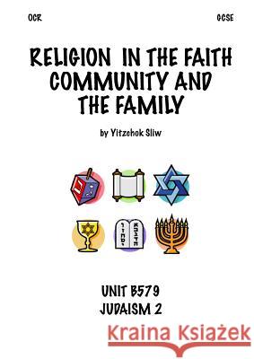 Religious Studies GCSE: Judaism 2 Yitzchok Sliw   9781910782286 Clink Street Publishing