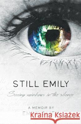 Still Emily Emily Owen   9781910786437 Malcolm Down Publishing Ltd