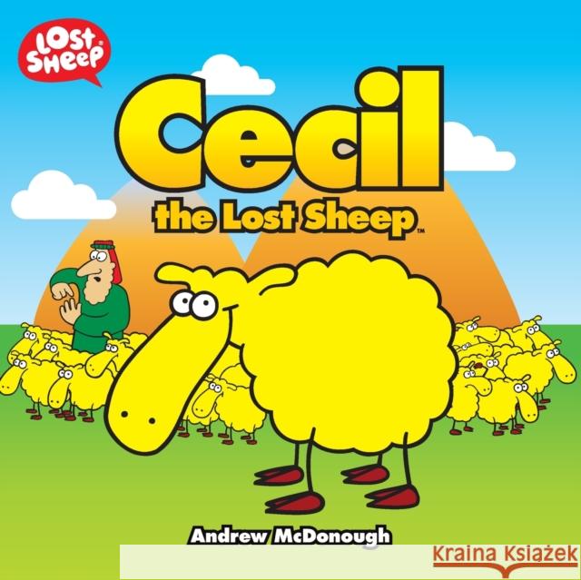 Cecil the Lost Sheep Andrew McDonough 9781910786932