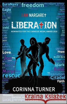 Liberation Corinna Turner 9781910806104