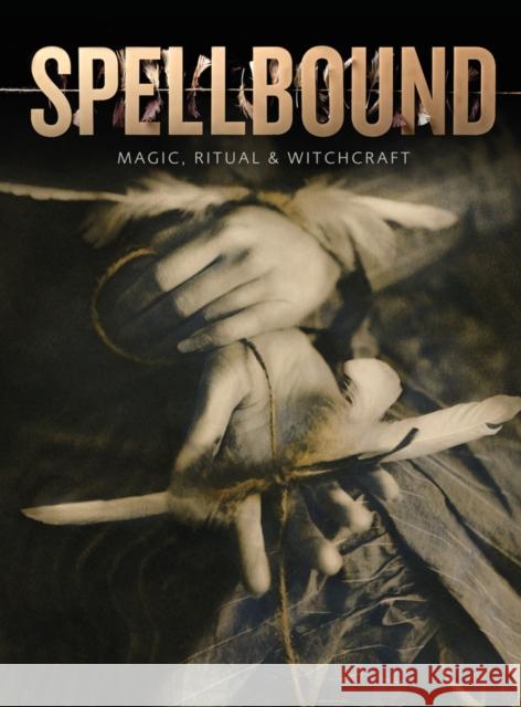 Spellbound: Magic, Ritual and Witchcraft Sophie Page Marina Wallace 9781910807248 Ashmolean Museum