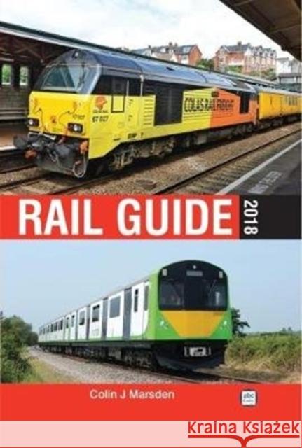 abc Rail Guide Marsden, Colin 9781910809518 Crecy Publishing