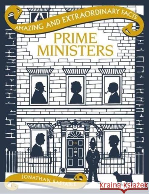 Prime Ministers Jonathan Bastable   9781910821220 Rydon Publishing