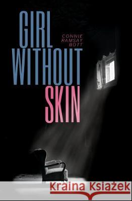 Girl Without Skin Connie Ramsa 9781910836743