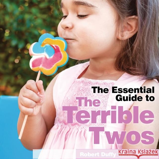 Terrible Twos: The Essential Guide Robert Duffy 9781910843789 BX Plans Ltd