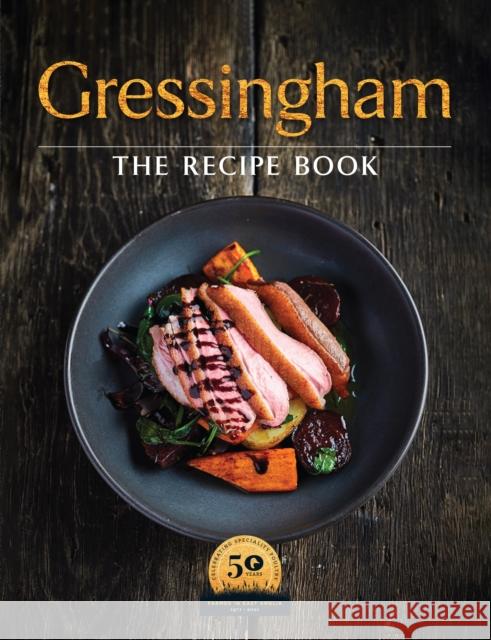 Gressingham: The definitive collection of duck and speciality poultry recipes for you to create at home Katie Fisher 9781910863688 Meze Publishing