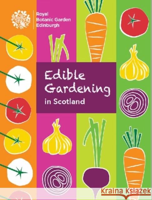 Edible Gardening in Scotland Dell, Ben 9781910877319