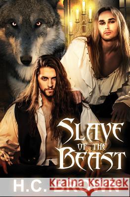 Slave of the Beast H. C. Brown 9781910899793 Luminosity Publishing Llp