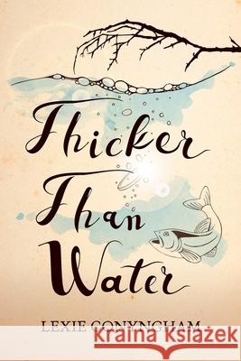 Thicker than Water Lexie Conyngham 9781910926307