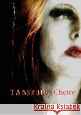 Tanith By Choice: The Best of Tanith Lee Tanith Lee 9781910935583 Newcon Press
