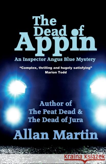 The Dead of Appin Allan Martin 9781910946824 ThunderPoint Publishing Limited