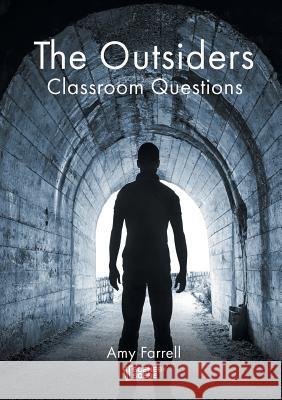 The Outsiders Classroom Questions Amy Farrell   9781910949153 Scene by Scene