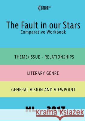 The Fault in Our Stars Comparative Workbook HL17 Farrell, Amy 9781910949429 Scene by Scene