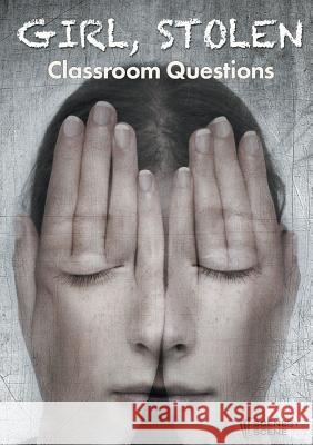 Girl, Stolen Classroom Questions Amy Farrell   9781910949504 Scene by Scene