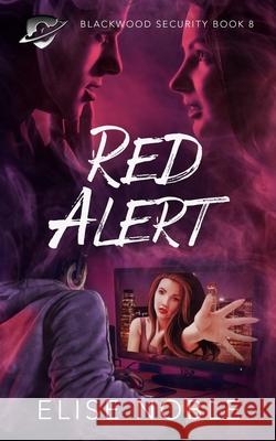 Red Alert Elise Noble 9781910954591 Undercover Publishing Limited