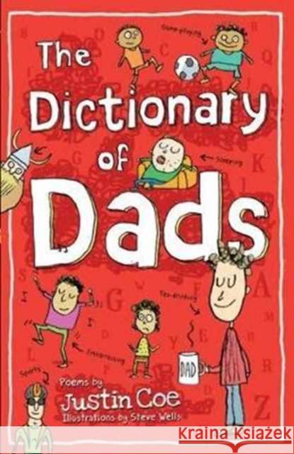 The Dictionary of Dads: Poems Justin Coe 9781910959169