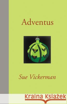 Adventus Sue Vickerman 9781910981054