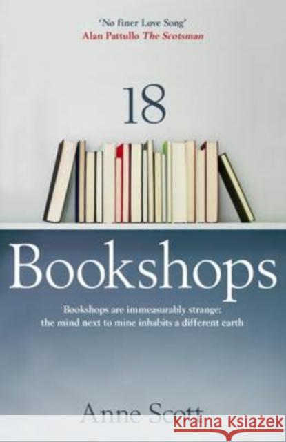 18 Bookshops Anne Scott 9781910985021