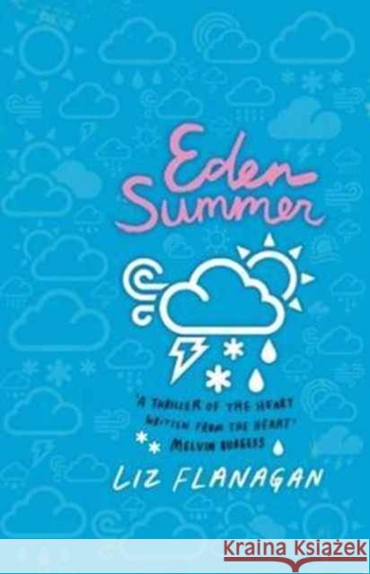 Eden Summer Liz Flanagan 9781910989081