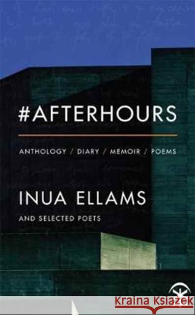 #Afterhours Inua Ellams 9781911027164