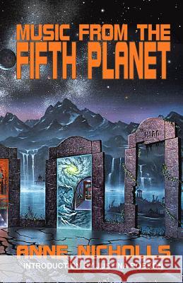 Music From the Fifth Planet Anne Nicholls 9781911034018 Alchemy Press