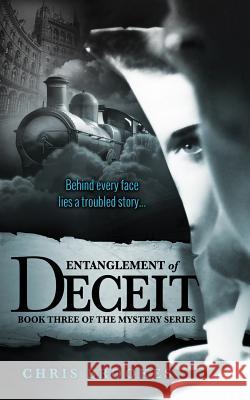 Entanglement of Deceit Chris Brookes 9781911076308 Author