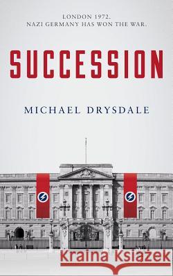 Succession Michael Drysdale 9781911079392