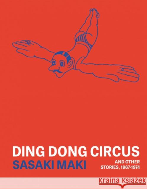 Ding Dong Circus Sasaki Maki 9781911081265