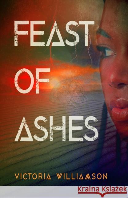 Feast of Ashes Victoria Williamson   9781911107873 Neem Tree Press Limited