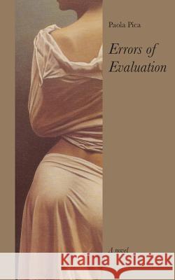 Errors of Evaluation Paola Pica 9781911110323 Clink Street Publishing