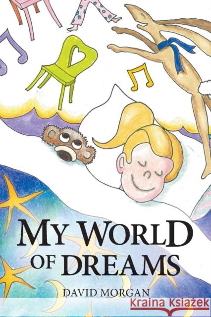 My World of Dreams David Morgan   9781911113966 Spiderwize