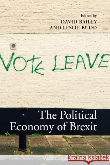 The Political Economy of Brexit Bailey, David 9781911116646