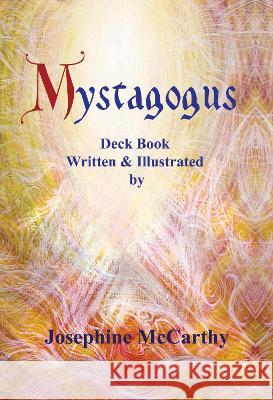 Mystagogus: The Deck Book Josephine McCarthy   9781911134725 TaDehent Books