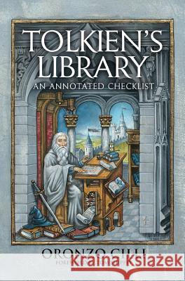 Tolkien's Library: An Annotated Checklist Oronzo CILLI 9781911143901 Luna Press Publishing