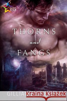 Thorns and Fangs Gillian S 9781911153856 Ninestar Press