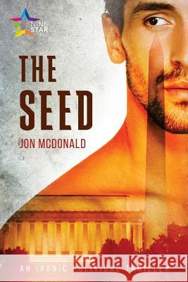 The Seed Jon McDonald 9781911153894 Ninestar Press