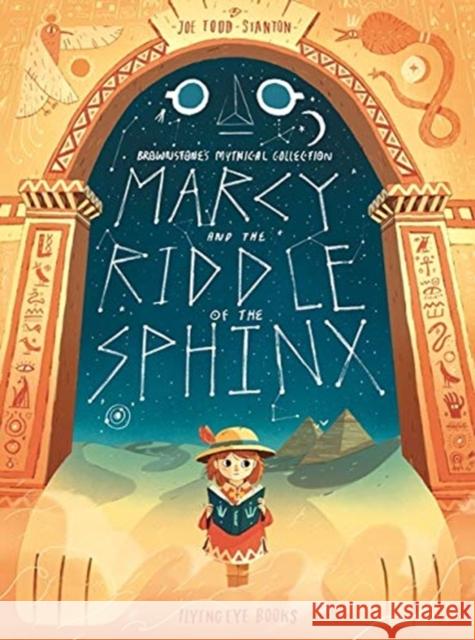 Marcy and the Riddle of the Sphinx Joe Todd-Stanton   9781911171829