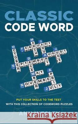 Classic Codeword Ann Wesley   9781911174677 Elluminet Press