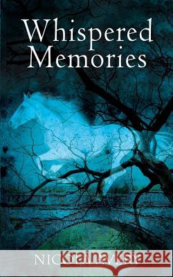 Whispered Memories Nicola Avery 9781911195252 Nikki Morrison