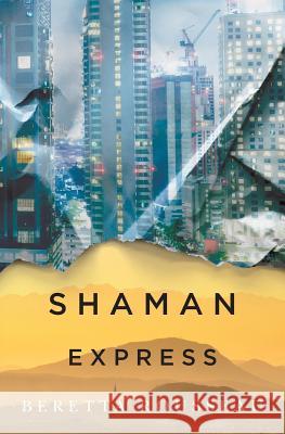 Shaman Express Beretta Rousseau 9781911195801