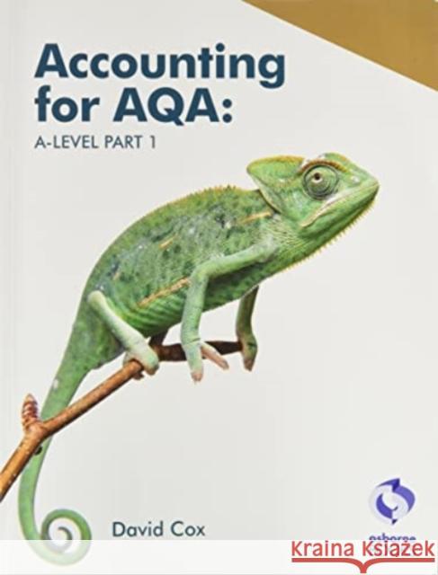 Accounting for AQA A-level Part 1 - Text David Cox 9781911198895 Osborne Books Ltd