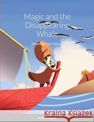 Magic and the Disappearing Whale Kate Callender 9781911221708 Balestier