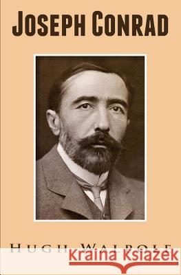 Joseph Conrad Hugh Walpole 9781911224006 Emma Stern Publishing