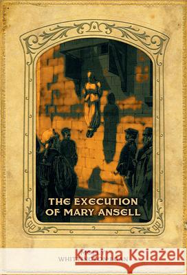 The Execution of Mary Ansell Molly Whittington-Egan   9781911273134 Mango Books