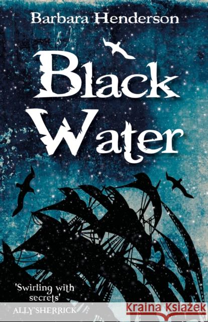 Black Water Barbara Henderson 9781911279624 Cranachan Publishing Limited