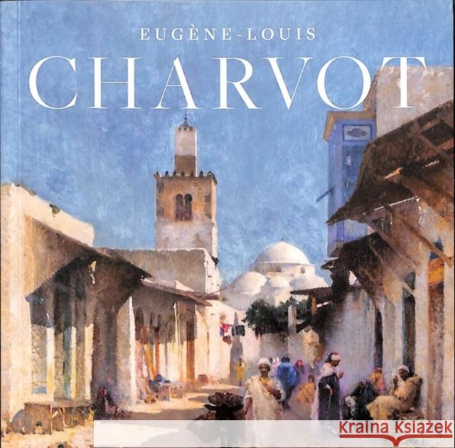 Eugene Louis Charvot Susan M. Gallo 9781911282440 D Giles Ltd