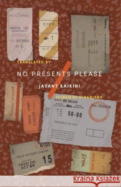 No Presents Please: Mumbai Stories Jayant Kaikini 9781911284482 Tilted Axis Press